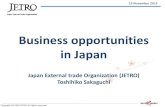 Business opportunities in Japan · PDF file 2016. 3. 13. · business days Fee Free of charge （up to 50 days in principle) ・Deposit ＆ communication fee are required ・tenancy