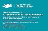 Reflections on Catholic School - Carney Sandoe & Associates · Excerpts may be used, provided that full and clear credit is given to Carney, ... effectively so they can survive—