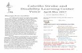 Cabrillo Stroke and Disability Learning Center Voice April ...€¦ · Sharon O’Connor (who is also our Cabrillo student rep), Elana ... 4101 In-Home Supportive Services (IHSS)