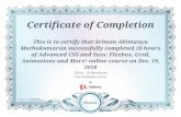 Certificate of Completion This is to certify that Sriman ... · Certificate of Completion This is to certify that Sriman Abimanyu Muthukumaran successfully completed 28 hours of Advanced