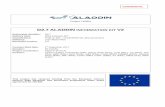 ALADDIN INFORMATION KIT · the ALADDIN project could be requested to demonstrate that the EU and the European countries are preparing anti-drone solutions. For anticipating this possible