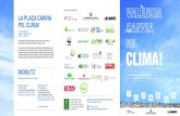 Amb la col·laboració de: LA PLAÇA CANVIA PEL CLIMA! · Comunicar el canvi climàtic Ponent: Mónica López Jornada Cata en innovació: sostenibilitat per al desenvolupament de