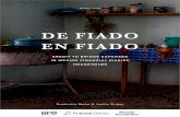 DE FIADO EN FIADO - Financial Diaries · DE FIADO Sushmita Meka & Justin Grider MARCH 2016 1 The experience of poverty is not uniform across Mexico Financial Diaries households. Although