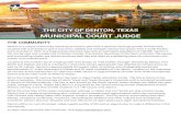 MUNICIPAL COURT JUDGE - Denton, Texas · Denton is approximately 95 square miles in territory and strategically positioned ... Liveable and Family-Friendly Community; and • Sustainable