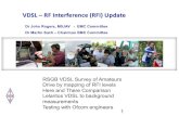 VDSL – RF Interference (RFI) Updatersgb.org/main/files/2019/10/VDSL-RFI-Update-Ofcom... · • Provide FTTP instead of FTTC at problem locations. Title: VDSL RFI Update Ofcom meeting