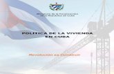 POLÍTICA DE LA VIVIENDA EN CUBA - | MINISTERIO DE LA … · 2019. 5. 21. · 2 millones 568 mil 267 viviendas; existiendo 115 mil bohíos menos que antes del año 1959; sólo el