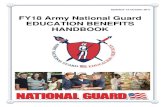 FY18 Army National Guard EDUCATION BENEFITS HANDBOOK · Officer Leader Course (BOLC). If not, the Officer establishes eligibility on completion of BOLC. The Officer may obtain the