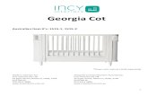 Georgia Cot - Incy Interiors Cot.pdf1 Georgia Cot Australian Item #’s: 1515-1, 1515-2 *Shown with mattress (sold separately) Made in Vietnam for: Incy Interiors Pty Ltd 2a Piper