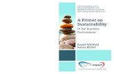 WHITFIELD MCNETT A Primer on Sustainability · A Primer on Sustainability In the Business Environment Ronald Whitﬁ eld • Jeanne McNett What does sustainability in the business