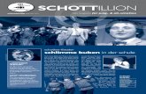 SCHOTT Schottillion ILLION - Schottenstift Wien · Das Magazin für Jung- und Alt-Schotten. Medieninhaber, Eigentümer, Herausgeber, Verleger: Alt-Schotten Vereinigung ehemaliger
