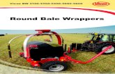 Round Bale Wrappers - Carruthers Machinery · Hydraulic Film Cutter (Turntable) On the Vicon BW 2100, BW 2400 and BW 2600 a hydraulically operated film cutter cuts and holds the film