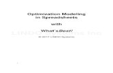 Optimization Modeling in Spreadsheets with What’sBest! · 1 Introduction to Optimization in Spreadsheets 1.1 Introduction Spreadsheets, combined withh te optimization capability