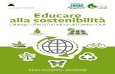 Educare alla sostenibilità - Comune di Ferraraservizi.comune.fe.it/attach/idea/docs/offerta_formativa_web.pdf · cambiamenti climatici, calcolo delle emissioni di CO₂ dei singoli