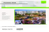 Plantation Walk · 2018. 2. 20. · Plantation Walk Plantation Walk is a 21st Century neighborhood where guests can live, work and play. The community’s strolling paths encourage