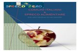 COMUNI ITALIANI e SPRECO ALIMENTARE€¦ · sono state sensibilizzate sul tema dello spreco alimentare, anche se i dati reali sullospreco,parlanoancoradi 3kgdicibo pro capite ogni