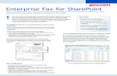 Enterprise Fax for SharePoint · Reduce SharePoint workflow development costs and Fax for SharePoint 1. Improve employee productivity by automating paper-intensive business processes