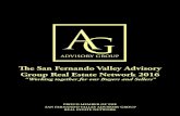 The San Fernando Valley Advisory Group Real Estate Network ... · The San Fernando Valley Advisory Group Real Estate Network is a professional organi-zation of Real Estate agents