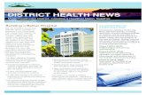 DISTRICT HEALTH NEWS · 2014. 3. 17. · include urological reconstructive surgery, robotic surgery for urological conditions, and other sophisticated procedures. The center is one