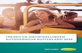 TRENDS EN ONTWIKKELINGEN AUTOVERHUUR BUITENLAND 2016files.smart.pr.s3-eu-west-1.amazonaws.com/6f/c... · HERTZ, EUROPCAR EN AVIS MEEST IN BEELD BIJ AUTOHUREND NEDERLAND Als Nederlanders