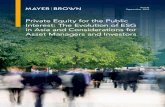 Private Equity for the Public Interest: The Evolution of ... · 8 | Private Equity for the Public Interest: The Evolution of ESG in Asia and Considerations for Asset Managers and