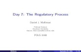 Day 7: The Regulatory Process - WordPress.com · Day 7: The Regulatory Process Daniel J. Mallinson Political Science Stockton University Daniel.Mallinson@stockton.edu POLS 3180 Mallinson