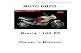 MOTO GUZZI Quota 1100 ES Owner’s Manual MOTO …...MOTO GUZZI • Quota 1100 ES • Owner’s Manual The illustrations and description in this booklet are indicative only and the