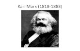 Karl Marx (1818-1883) - Uniwersytet Warszawskicoin.wne.uw.edu.pl/mbrzezinski/teaching/HETlecture/... · 2010. 3. 6. · Karl Marx •Marx (1818-1883) –German economist, philosopher,