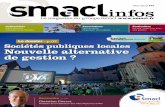 Le dossier Sociétés publiques locales Nouvelle alternative de … · 2019. 7. 18. · Mars 2012 #43 Le magazine du groupe Smacl Collectivités Fêtes foraines : manèges sous contrôle