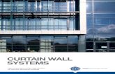 CURTAIN WALL SYSTEMS Wall   curtain wall systems to both commercial and residential construction