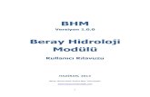 BHM - MARNASmarnas.info/BHM/BHM_Kullanici_Kilavuzu.pdf · BHM (Beray Hidroloji Modeli) Yazılımı BHM Yazılımı Beray Mühendislik İnaat Bilgi Teknolojileri tarafından gelitirilen