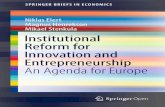 Niklas Elert Magnus Henrekson Mikael Stenkula ... · Innovation and Entrepreneurship An Agenda for Europe. SpringerBriefs in Economics. ... Challenge” (Åslund and Djankov 2017)
