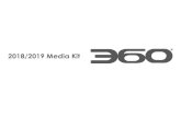 2018/2019 Media Kit - 360 MAGAZINE · 2018/2019 Media Kit. 360 is an edgy fashion, lifestyle and culture magazine. We will introduce cutting-edge brands, entities and trends to ...