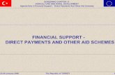 FINANCIAL SUPPORT - DIRECT PAYMENTS AND OTHER AID … · The Agricultural Strategy Paper (ASP) is adopted for 2006-2010 period. ... INTRODUCTION General Description ... Deserted or