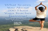 What Scares You About 200-Hour Yoga Teacher Training? · 2018. 11. 19. · Thirteen years ago, I began Stephanie Keach’s 200-Hour Yoga Teacher Training program at Asheville Yoga