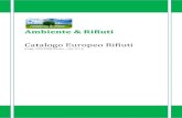 Ambiente & Rifiuti · – Consulenza Tecnica per la gestione rifiuti - una sostanza mutagena della categoria 1 o 2 classificata come R46 in concentrazione > o = 0,1%, - una sostanza