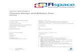 FIspace Design and Release Plan · 008 Pre-final revision and preparation for internal quality review 12.07.2013 FIspace D200.1 “FIspace Design and Release Plan” FIspace_D200.1-final.docx