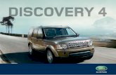 Brochure: Land Rover L319.I Discovery 4 (August 2009) · Two new engines for new Discovery 4, both setting new standards for performance. The new LR-TDV6 3.0 Advanced Sequential Turbo