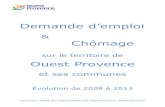 Demande d’emploi Chômage - Ouest Provence€¦ · Évolution en nombre des demandeurs d’emploi à Ouest Provence Le détail des publics laisse apparaitre des nuances dans la