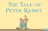 Once upon a time, there were four little rabbits, and ... · Once upon a time, there were four little rabbits, and their names were Flopsy, Mopsy, Cotton-tail and Peter. They lived