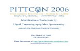 Wed, March 15, 2006 1:00 pm-5:00 pm · Types of Surfactants: Amphoteric ¾Function as anionic or cationic depending on pH ¾3% of surfactant use in Europe,