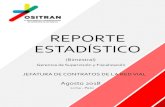 REPORTE ESTADÍSTICO - Ositran · La función supervisora permite al OSITRAN verificar el cumplimiento de las obligaciones legales, contractuales o técnicas por parte de las Entidades