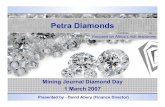 Investor Presentation Diamond Day 1 March 07 Final website ...2 Petra’s strategy Petra Diamonds is a diamond mining group focused on the mining, exploration and beneficiation of