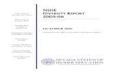 NSHE DIVERSITY REPORT 2005-06NSHE DIVERSITY REPORT 2005-06 Table of Contents Executive Summary 3 NSHE Diversity Report 2005-06 5 Data and Methodology 5 Diversity Programs at NSHE Institutions