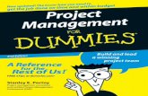 by Stanley E.Portnymim.ac.mw/books/Project Management For Dummies 2nd...About the Author Stanley E. Portny, president of Stanley E. Portny and Associates, LLC, is an internationally
