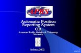 Automatic Position Reporting System OR · 03/07/14 3 Τι είναι το APRS Ψηφιακό - Packet Radio Πρωτόκολλο Δίκτυο - Παγκόσμιο Σύστημα