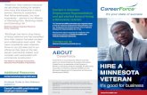 HIRE A MINNESOTA VETERAN ... · PDF file HIRE A . MINNESOTA VETERAN . It’s good for business. “Medtronic hires veterans because . we are always looking for leaders who know that