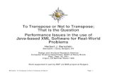 To Transpose or Not to Transpose; That is the ... - Bernstein · Bernstein: To Transpose or Not to Transpose, 26 Sep 01 Page - 1 To Transpose or Not to Transpose; That is the Question