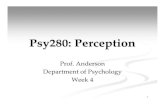 Psy280: Perception - University of Toronto · Psy280: Perception Prof. Anderson Department of Psychology Week 4. 2 Lets enter the brain, shall we? 3 Visual maps: Multiple neural representations
