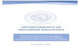 DEPARTAMENTO DE INCLUSIÓN EDUCATIVA€¦ · La inclusión educativa, involucra cambios y modificaciones en la política, cultura y prácticas de un establecimiento educacional y