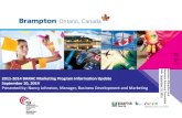 rDate: September 10, 2014 - Brampton ... the City of Brampton on the attraction and retention of business, employment and investment in Brampton (Citywide) and in the Queen Street